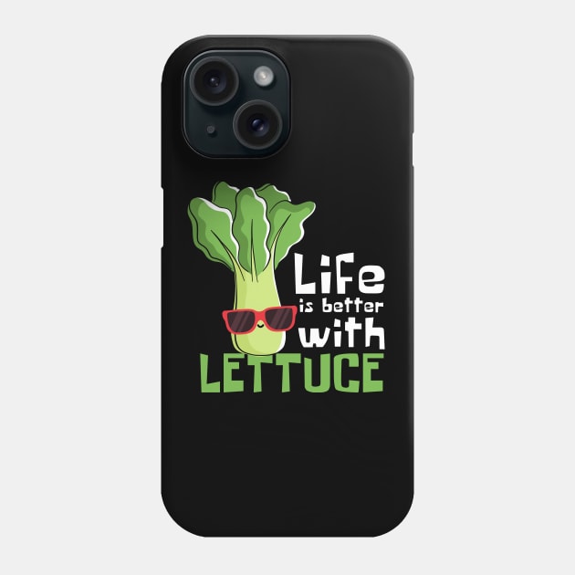 Lettuce Love: Life Is Better With Lettuce Phone Case by DesignArchitect