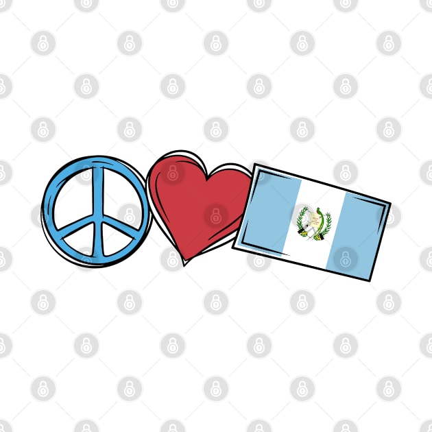 Peace Love Guatemala Guamanian Flag by BramCrye