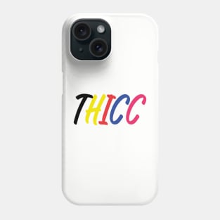 Colorful THICC Phone Case