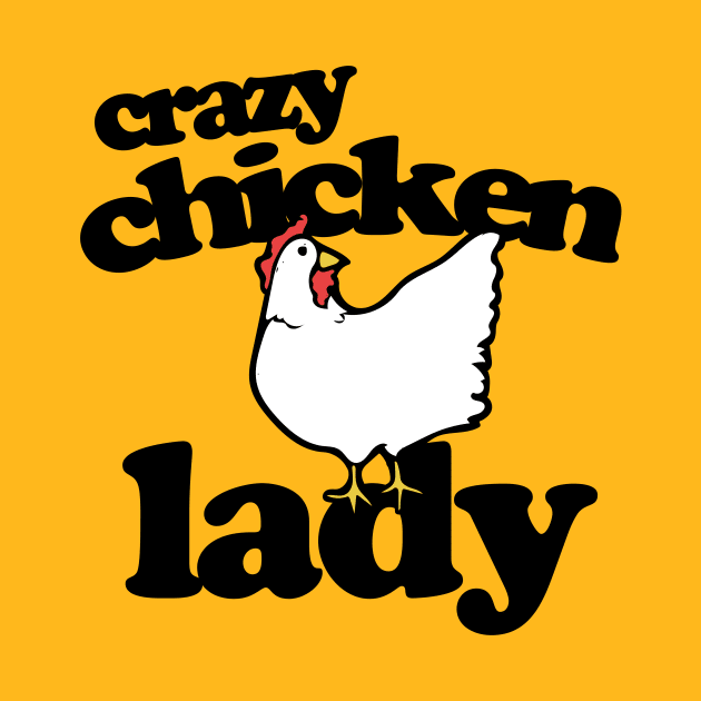 Crazy Chicken Lady by bubbsnugg