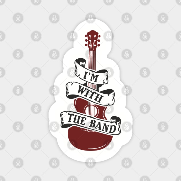 I'm With the Band Guitar Groupie Vibes Magnet by Anticorporati
