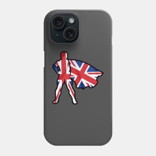 Hero of United Kingdom Wearing Cape of UK Flag Representing Brave and Hope Phone Case