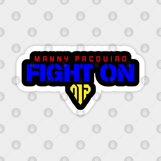 Manny Pacquiao Fight On Magnet by cagerepubliq