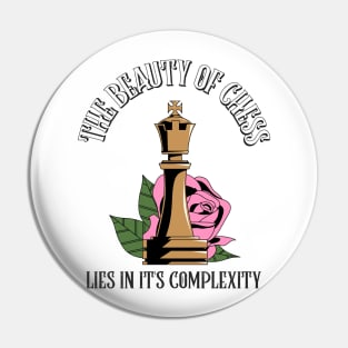 The beauty of chess lies in its complexity Pin