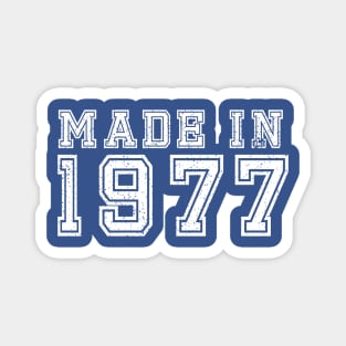 Made in 1977 Magnet