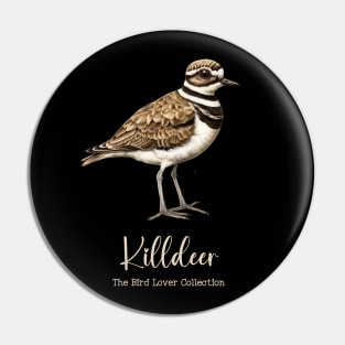 Killdeer - The Bird Lover Collection Pin