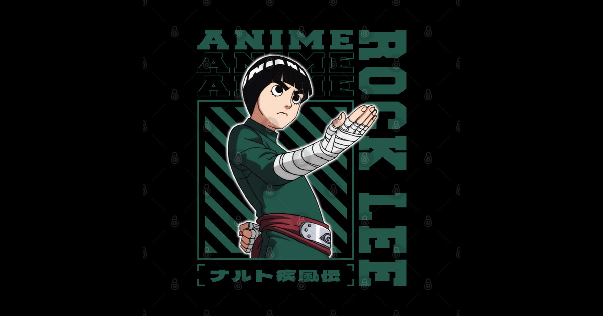 Rock Lee - Rock Lee - T-Shirt | TeePublic