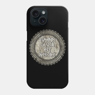 Timendi Causa Est Nescire (Ignorance Is The Cause Of Fear) Phone Case