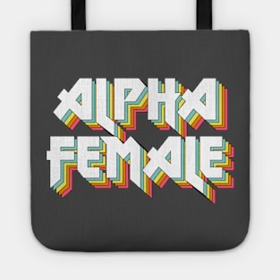 Alpha Female - Original Retro Typographic Design Tote