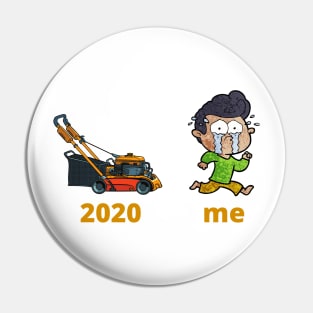 Funny Lawn Mower chase 2020 Meme Pin