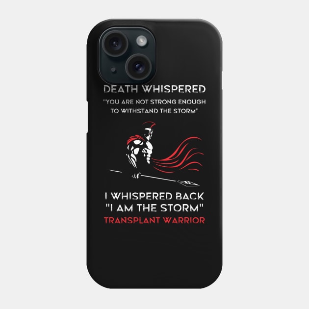 Transplant warrior gift organ donation awareness Phone Case by Tianna Bahringer