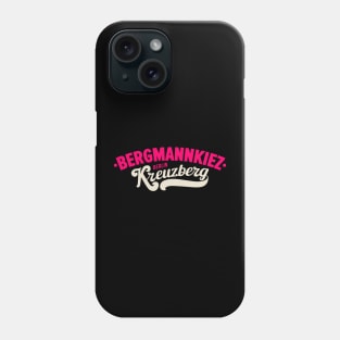 Bergmannkiez Vibe - Wo Kreuzberg lebt Phone Case