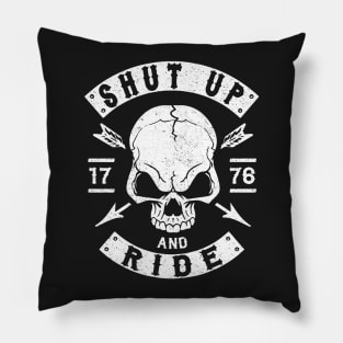 BIKER - SHUT UP AND RIDE - MOTORCYCLE GANG Pillow