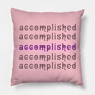 accomplished Pillow