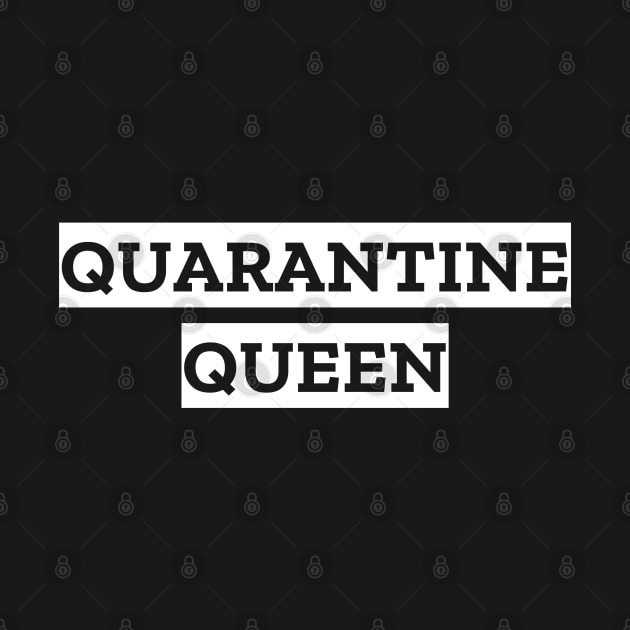 Quarantine Queen by LunaMay