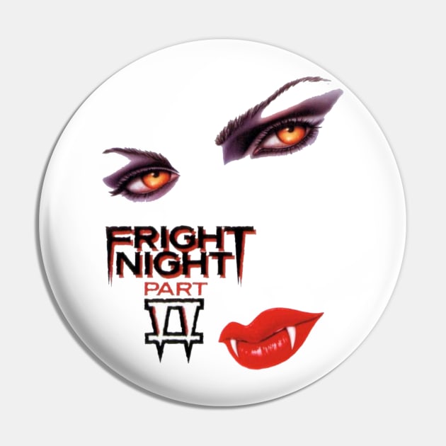 Fright Night Part 2 Pin by pizowell