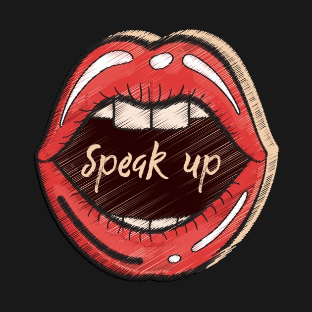 Speak Up by xxtinastudio