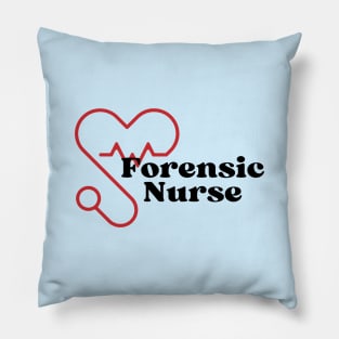 Forensic Nurse Gift Pillow