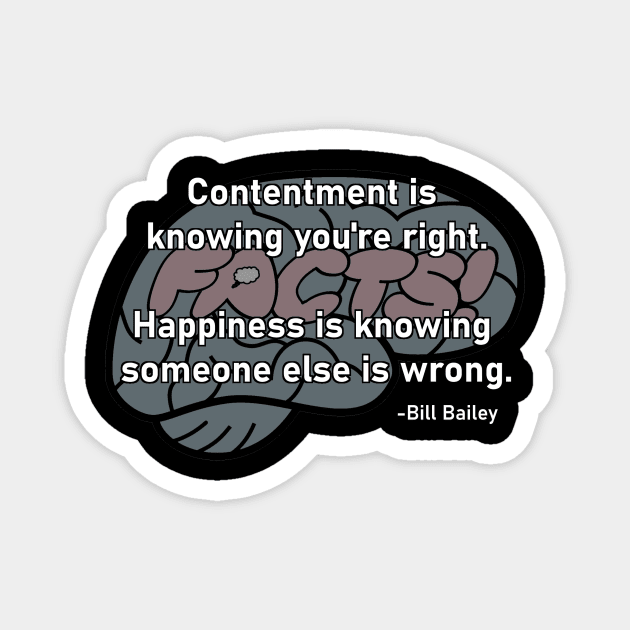 Contentment vs Happiness Magnet by Your Brain On Facts