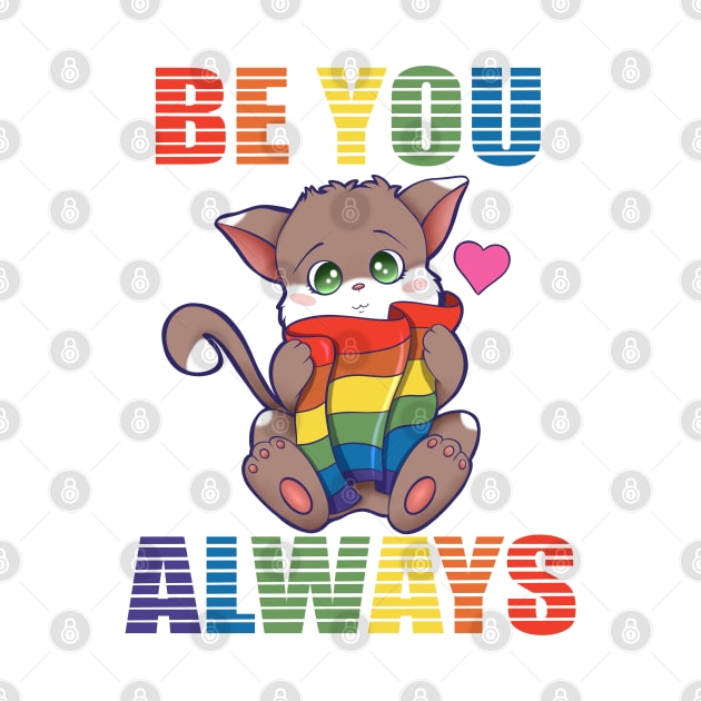 Pride Rainbow LGBTQ Be You Cat by resdesign