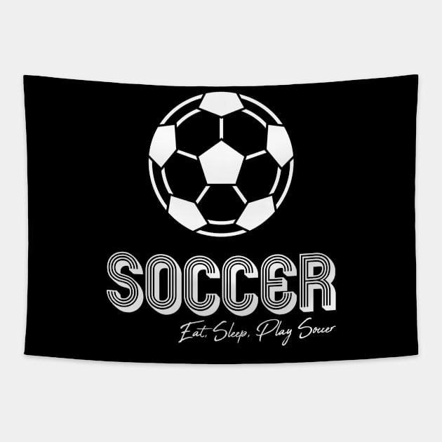 Soccer. Eat, Sleep, Play Soccer Tapestry by funfun