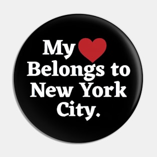 My heart belongs to NYC Pin