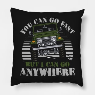 i can go anywhere Pillow