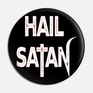 Hail Satan Pin