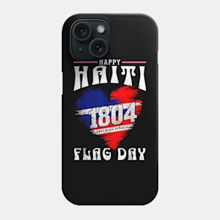 Flag Day an History Revolution Since 1804 Phone Case