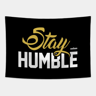 Stay Humble Tapestry