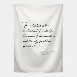 A Quote about Individuality from "The Fountainhead" by Ayn Rand Tapestry