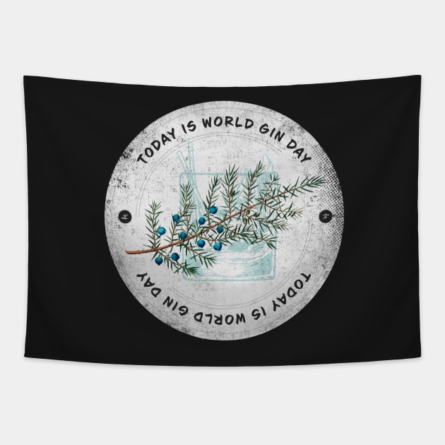 Today is World Gin Day Badge Tapestry by lvrdesign