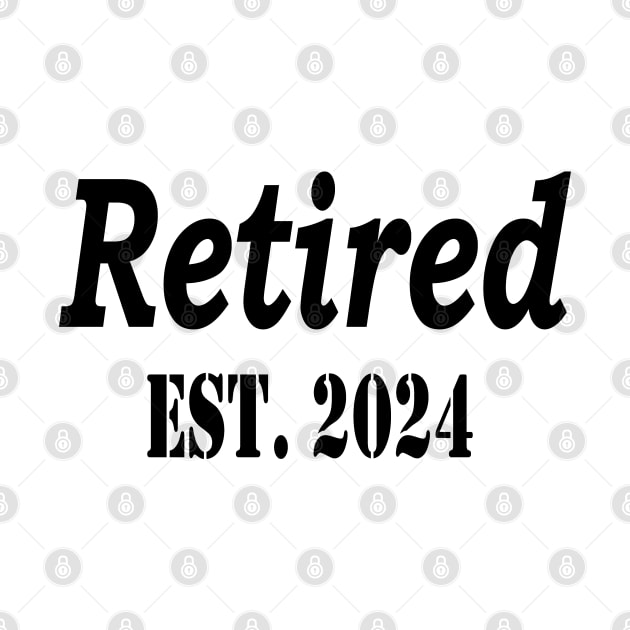 Retired 2024 Not My Problem Anymore, Funny Retirement by Islanr