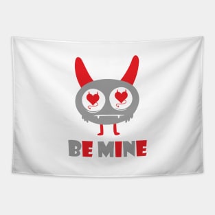 Be mine lover monster Tapestry