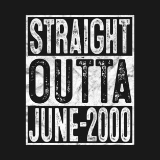 Straight Outta June 2000 20th Birthday Gift 20 Year Old T-Shirt