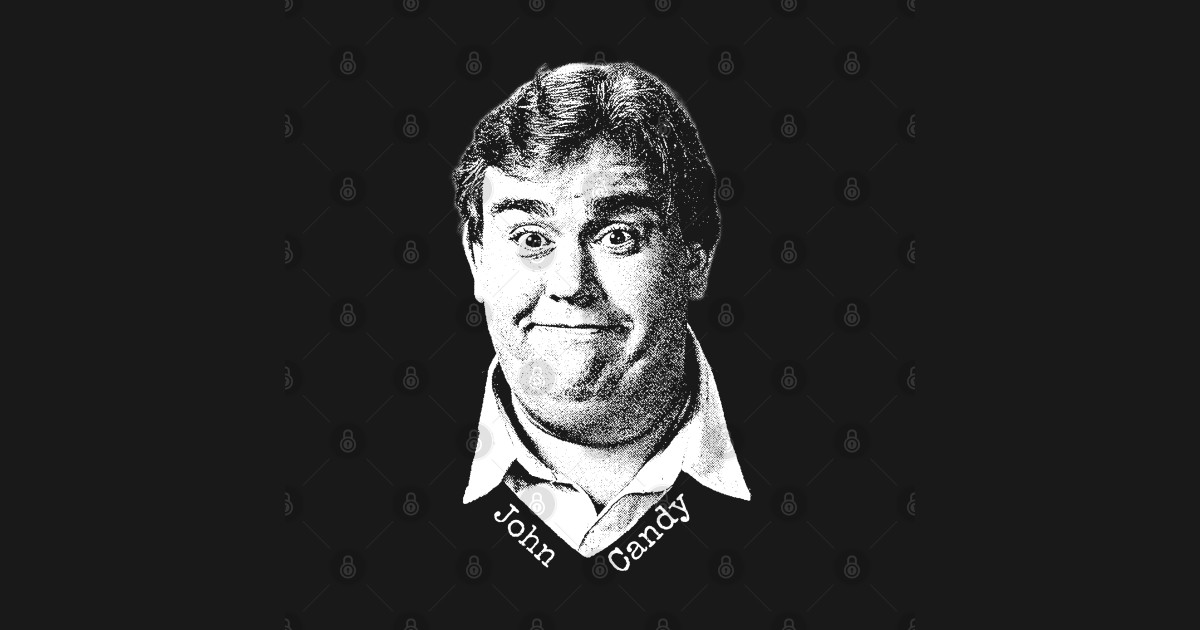 John Candy Fan Art - John Candy - T-Shirt | TeePublic