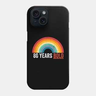 80 Years BOLD 80th Birthday Gift Phone Case