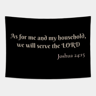 As for me and my household, we will serve the Lord Tapestry