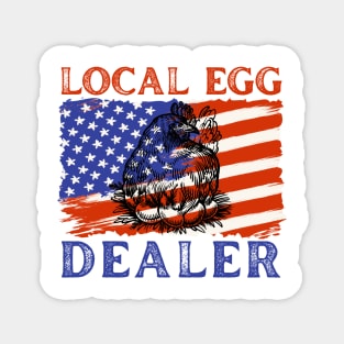 American Flag Local Egg Dealer Chicken Magnet