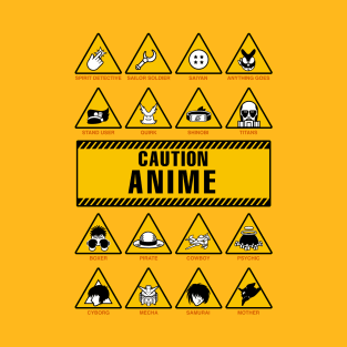 Anime Signs - Caution T-Shirt