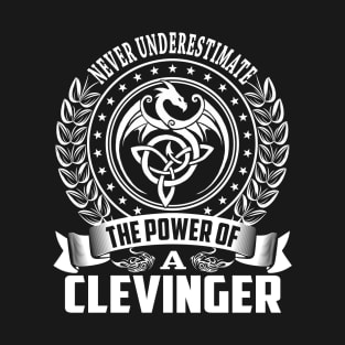 The Power Of a CLEVINGER T-Shirt