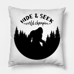 Bigfoot Hide And Seek World Champion Pillow