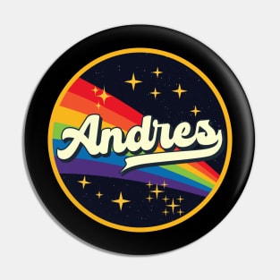 Andres // Rainbow In Space Vintage Style Pin