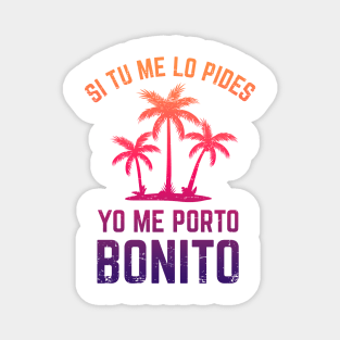 Si tu me lo pides, yo me porto bonito - purple design Magnet