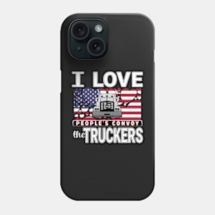 I LOVE THE TRUCKERS - PEOPLES CONVOY USA FLAG OF HEARTS WHITE LETTERS Phone Case