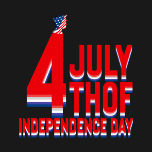 4th of july independece  day T-Shirt