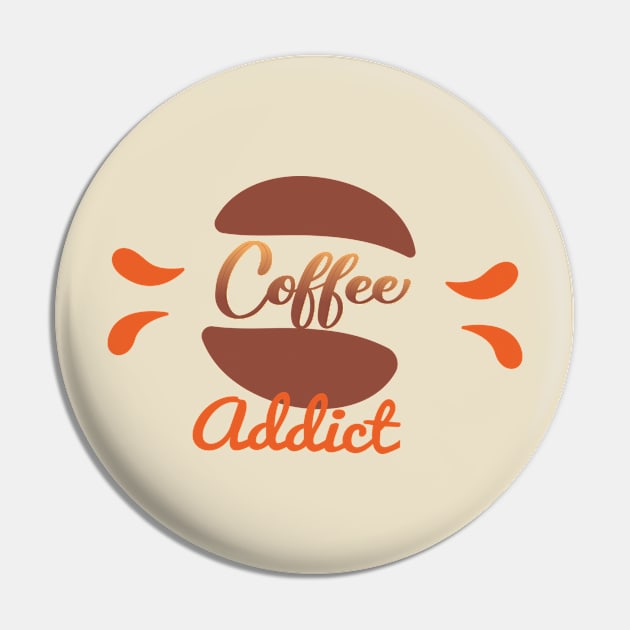 Coffee Addict Pin by Abddox-99