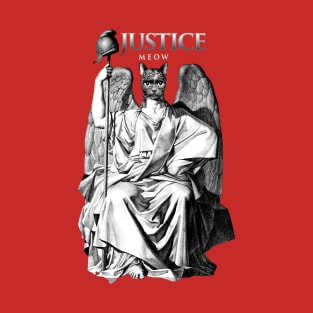 Justice Meow! T-Shirt