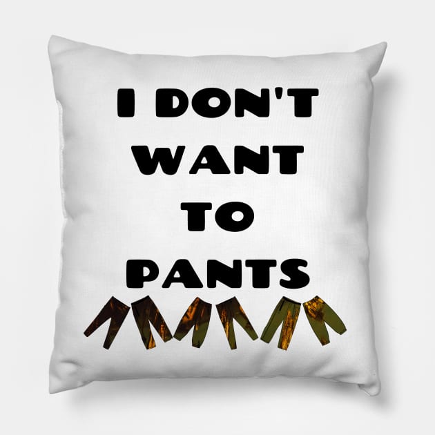 No Pants Funny Relatable Quote Bad Translation Pillow by raspberry-tea