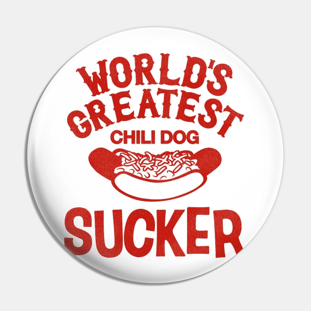 World's Greatest Chili Dog Sucker Pin by darklordpug